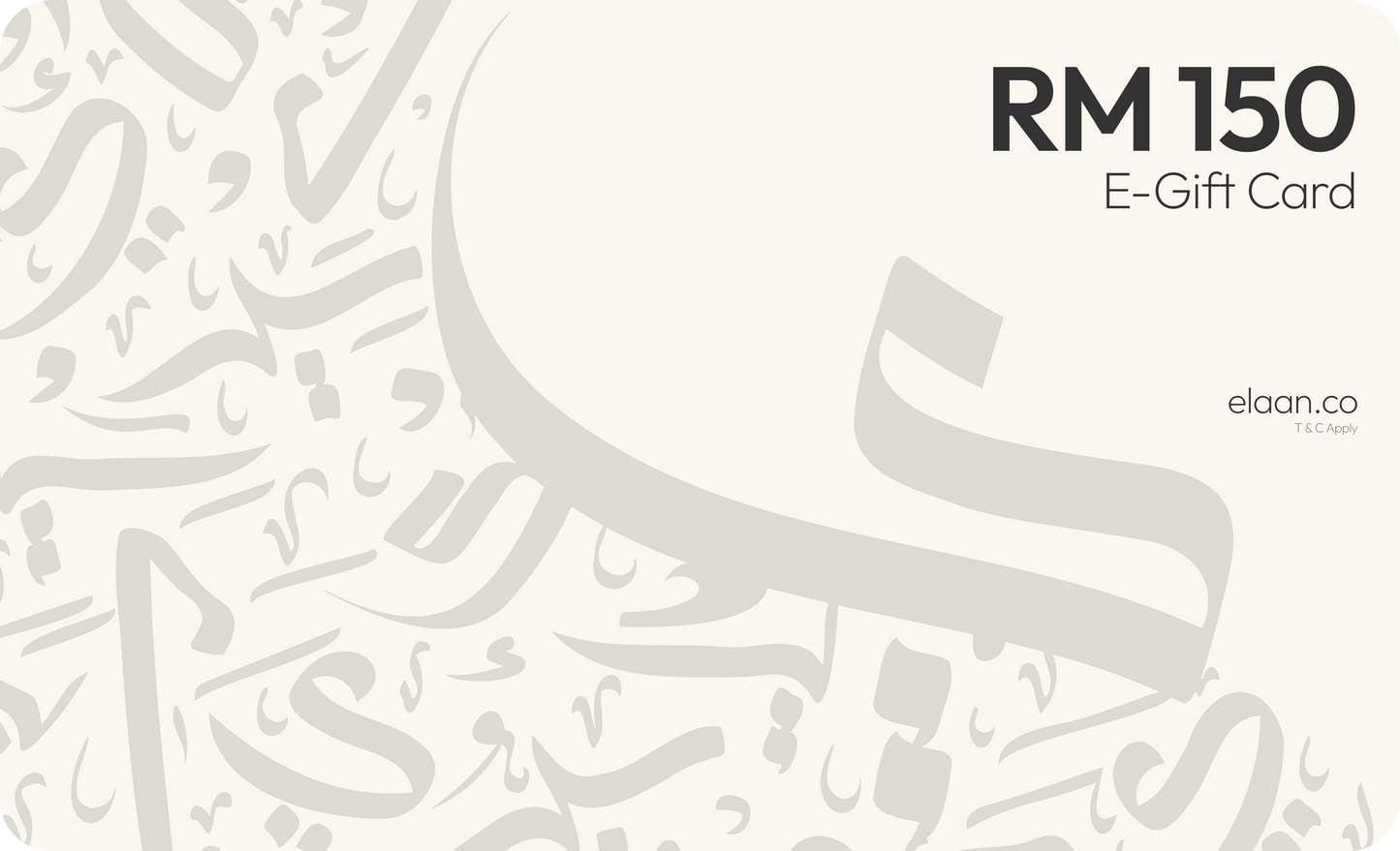 Elaan E-Gift Card - RM150 Elaan Co