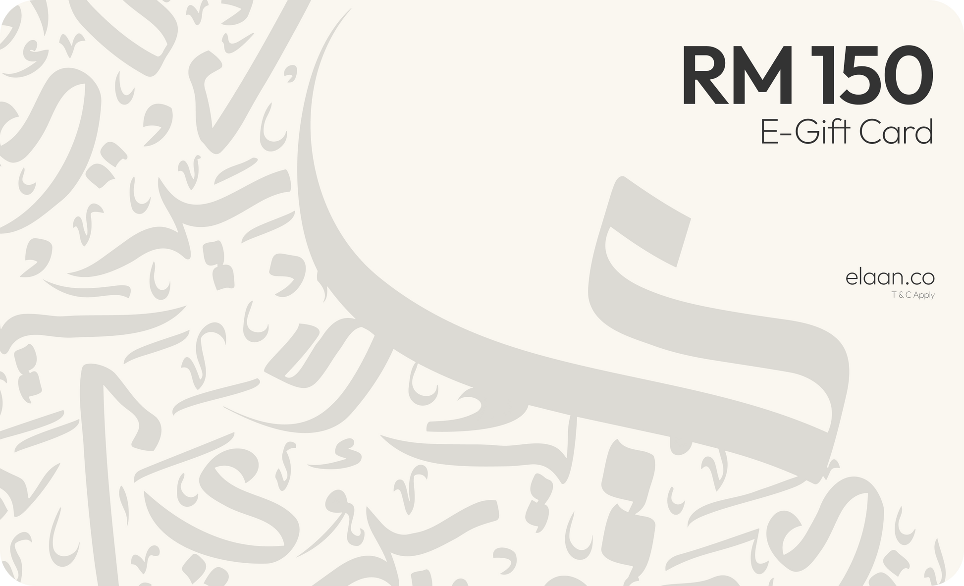 Elaan E-Gift Card - RM150 Elaan Co